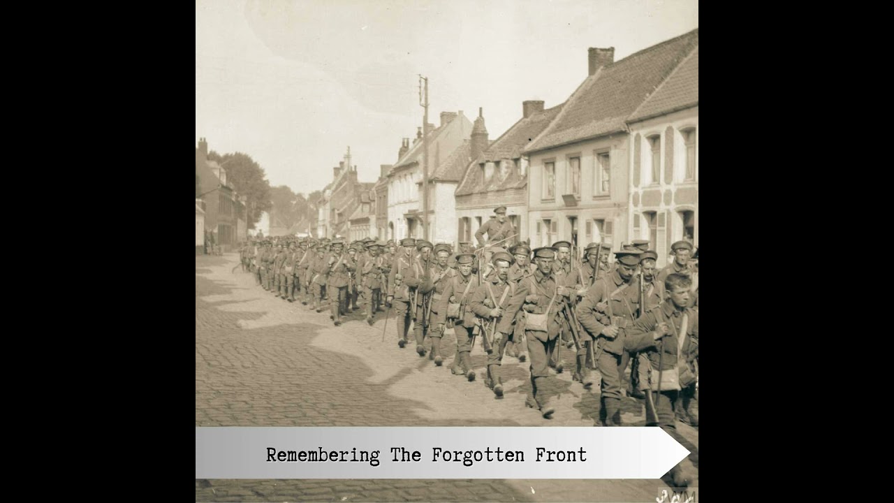 Remembering the Forgotten Front