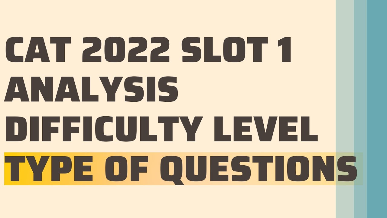 CAT 2022 Slot 1 detailed analysis with type of questions #catexam #cat2022 #catanalysis