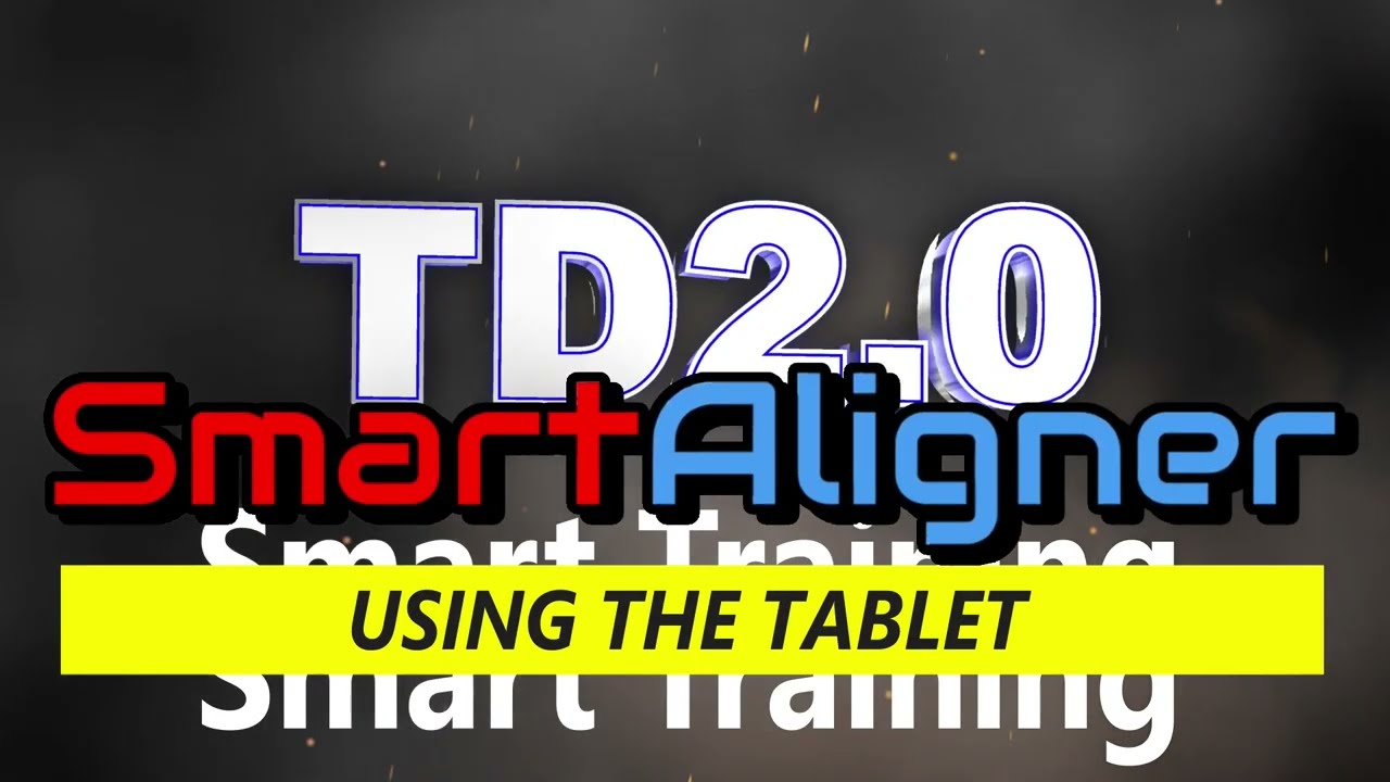 Smart Aligner Training Video 5 Tablet Review