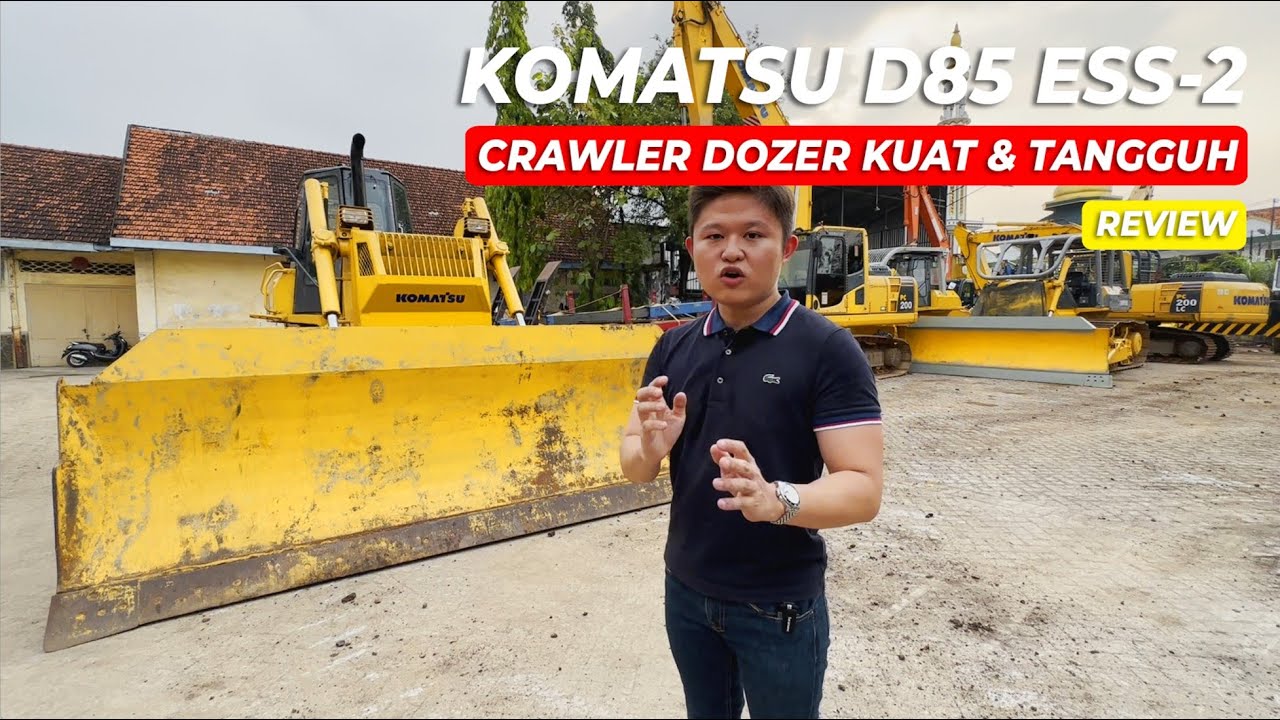 REVIEW BULLDOZER SUPER BESAR | RENTAL ALAT BERAT DOZER KOMATSU D85 ESS-2 TAHUN 2018 SURABAYA