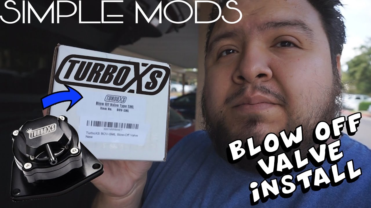 Turbo XS Blow Off Valve - Simple Mods
