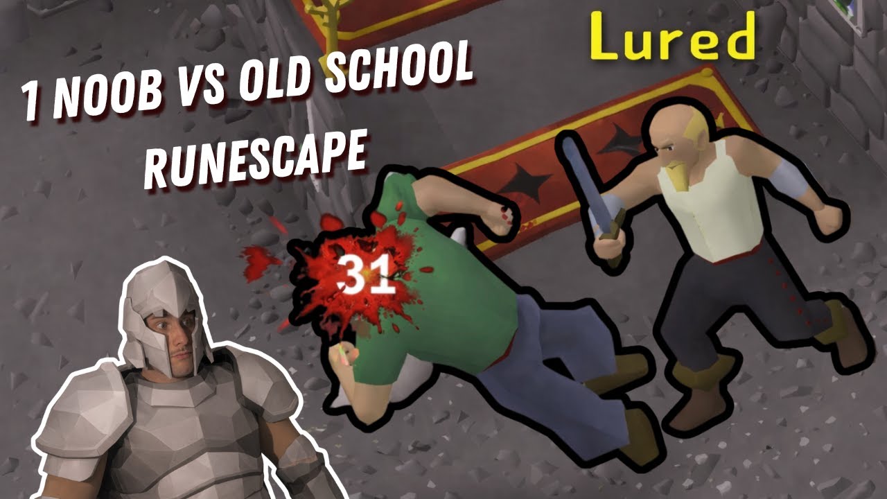 1 Noob Vs Old School Runescape