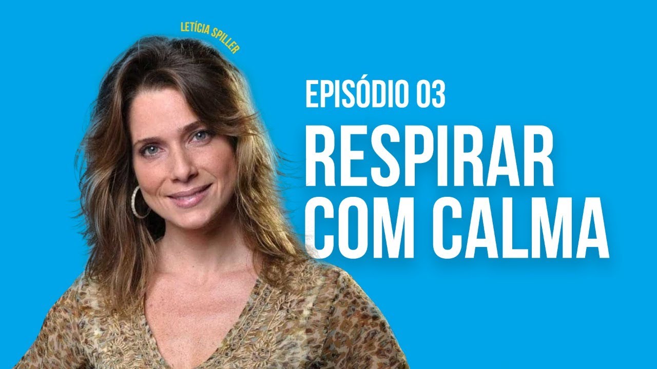 Ep. 3 - Letícia Spiller
