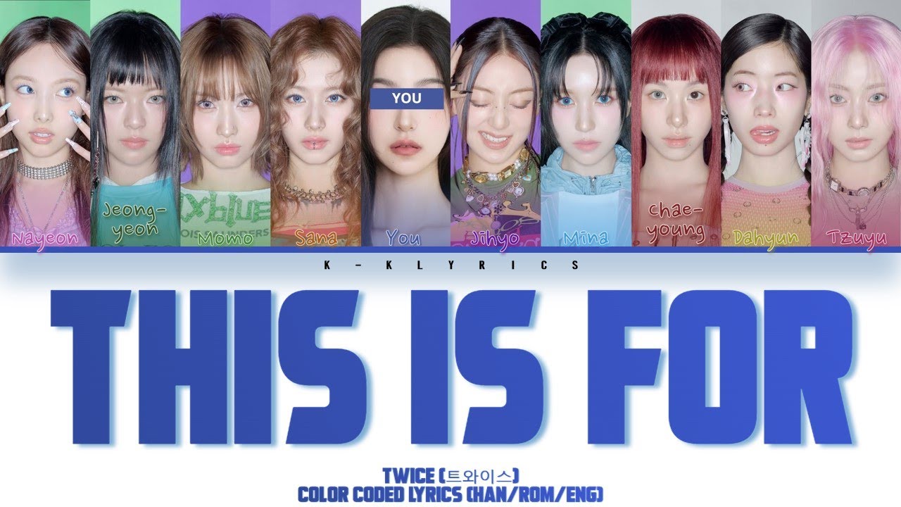 TWICE (트와이스) 'THIS IS FOR'- You As Member |10 Members| [Karaoke]