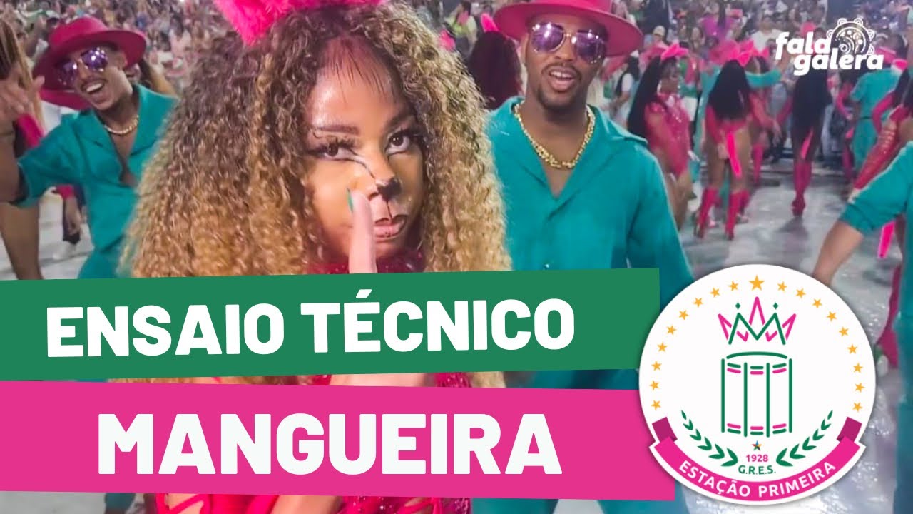 MANGUEIRA 2024 || ENSAIO TÉCNICO