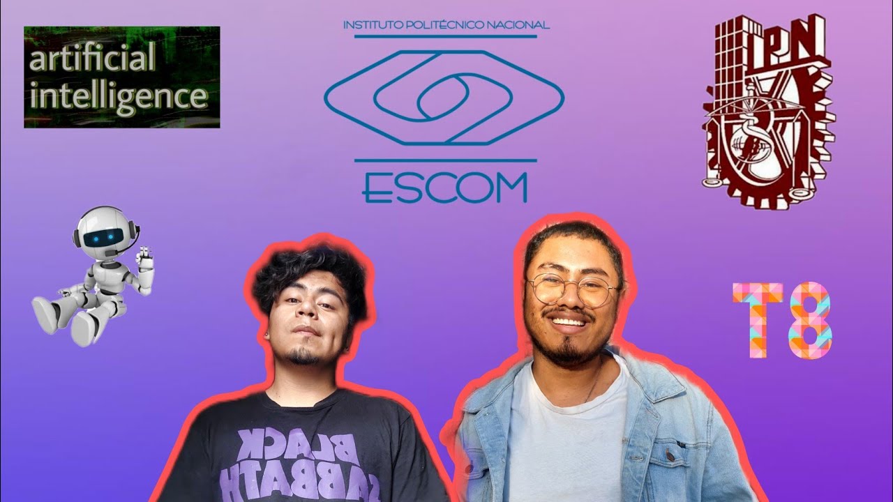 Cap. 63 Cómo es estudiar Ing. en Inteligencia Artificial en el IPN!