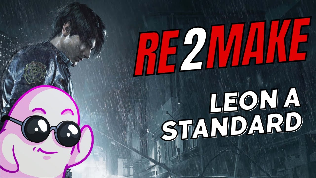 RE2Make Leon A Standard