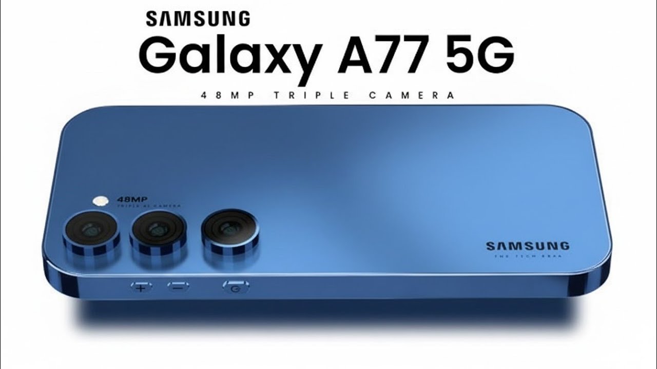 Samsung Galaxy A77 5G – The Mid-Range King is Here! 🔥