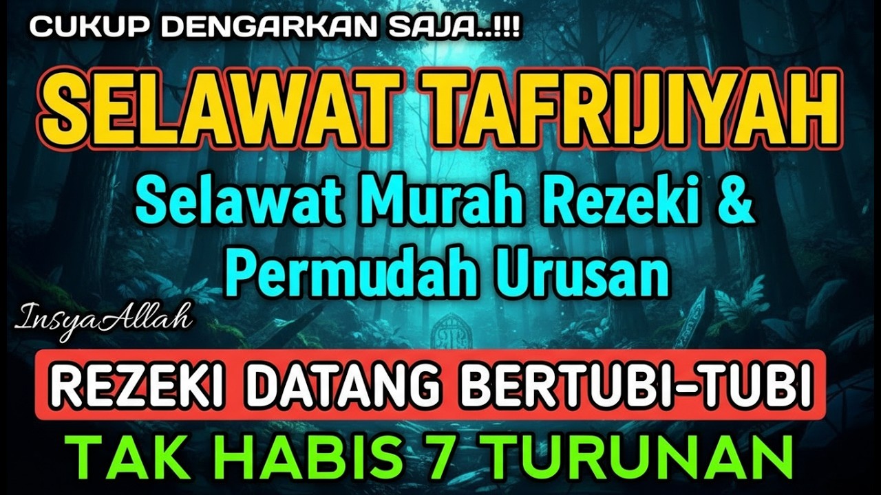SELAWAT TAFRIJIYYAH MERDU, SELAWAT MURAH REZEKI, Sholawat Nariyah Paling Merdu, Sholawat Nabi
