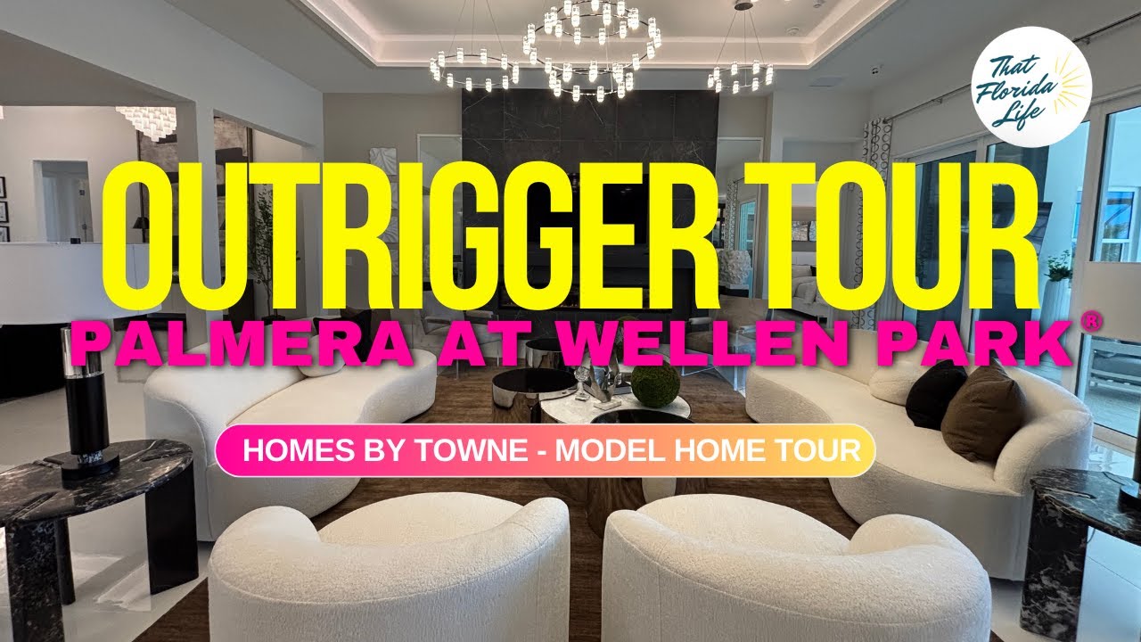 MOST POULAR FLOOR PLAN! Homes By Towne Palmera at Wellen Park Outrigger Model Home Tour