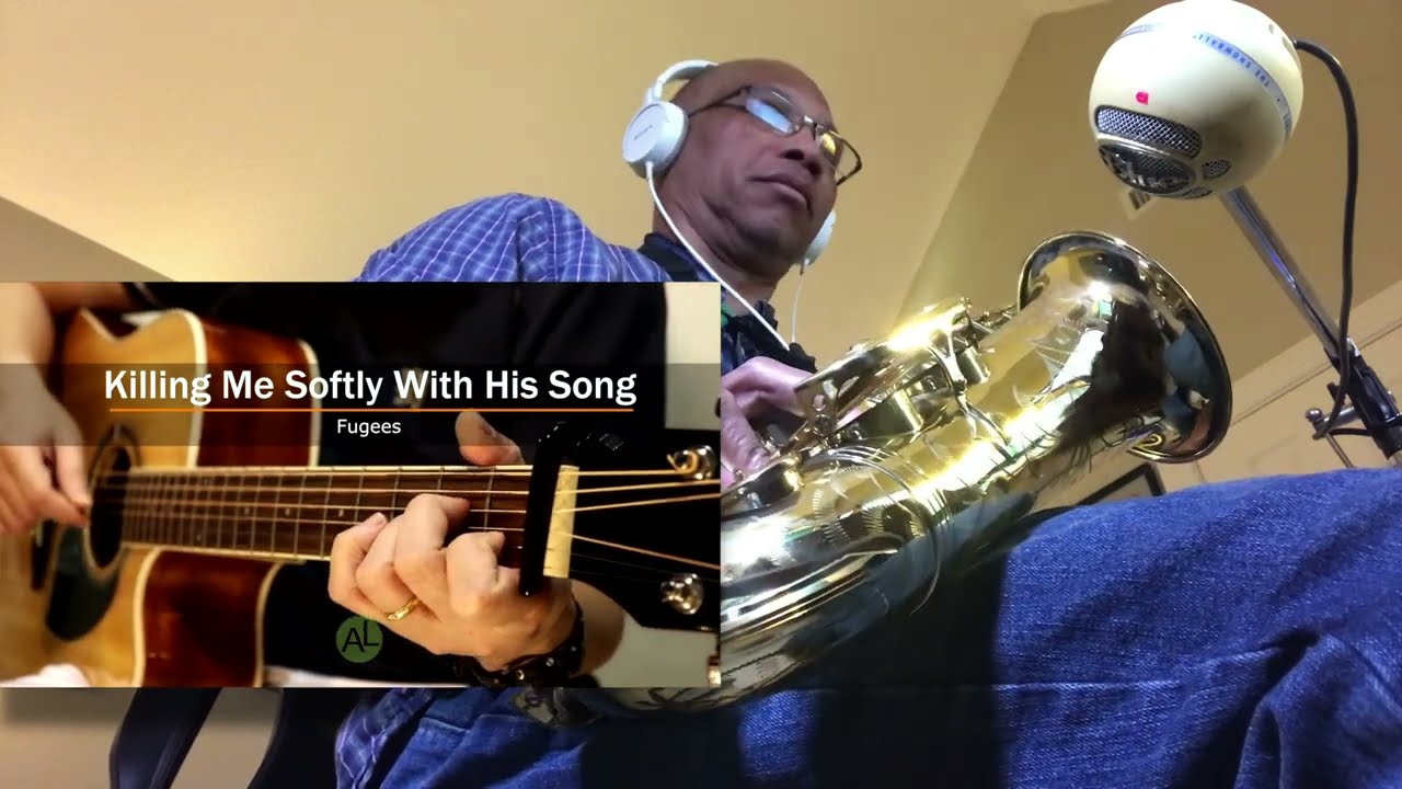 Killing Me Softly With His Song - [Fugees / orig. Roberta Flack] - Acoustic Cover - (Sax & Guitar)