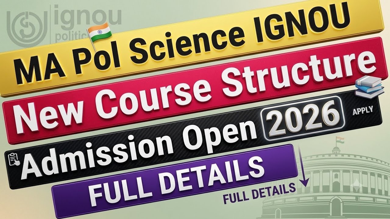 IGNOU MA Political Science New Programme Launch 😳 Admission Open July 2026 ( MAPS )