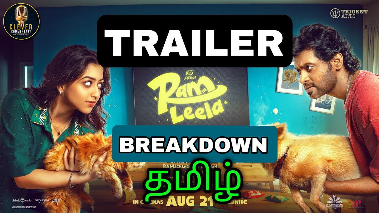 RAM IN LEELA - Tamil Trailer Breakdown (தமிழ்)