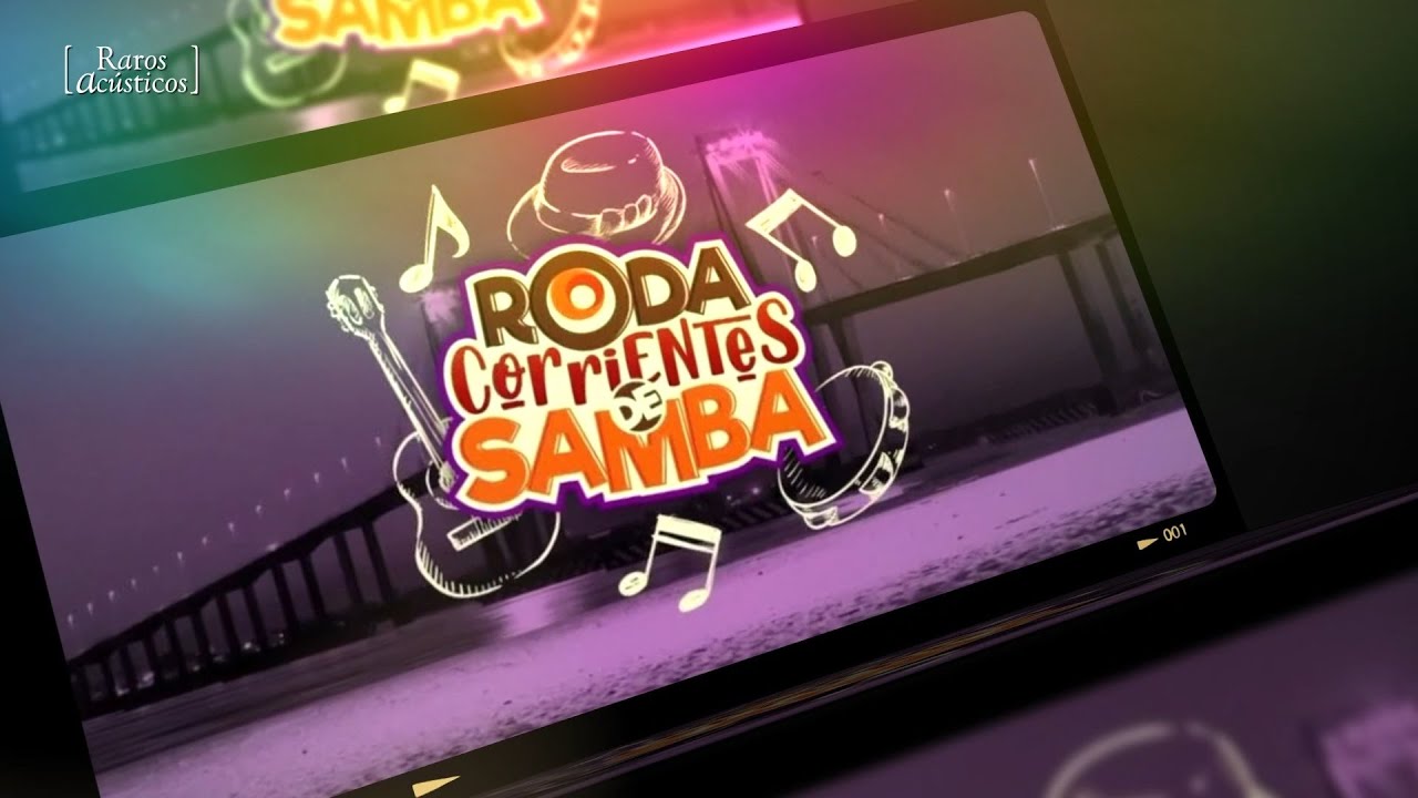 RA12 RODA CORRIENTES DE SAMBA - Solo Canciones