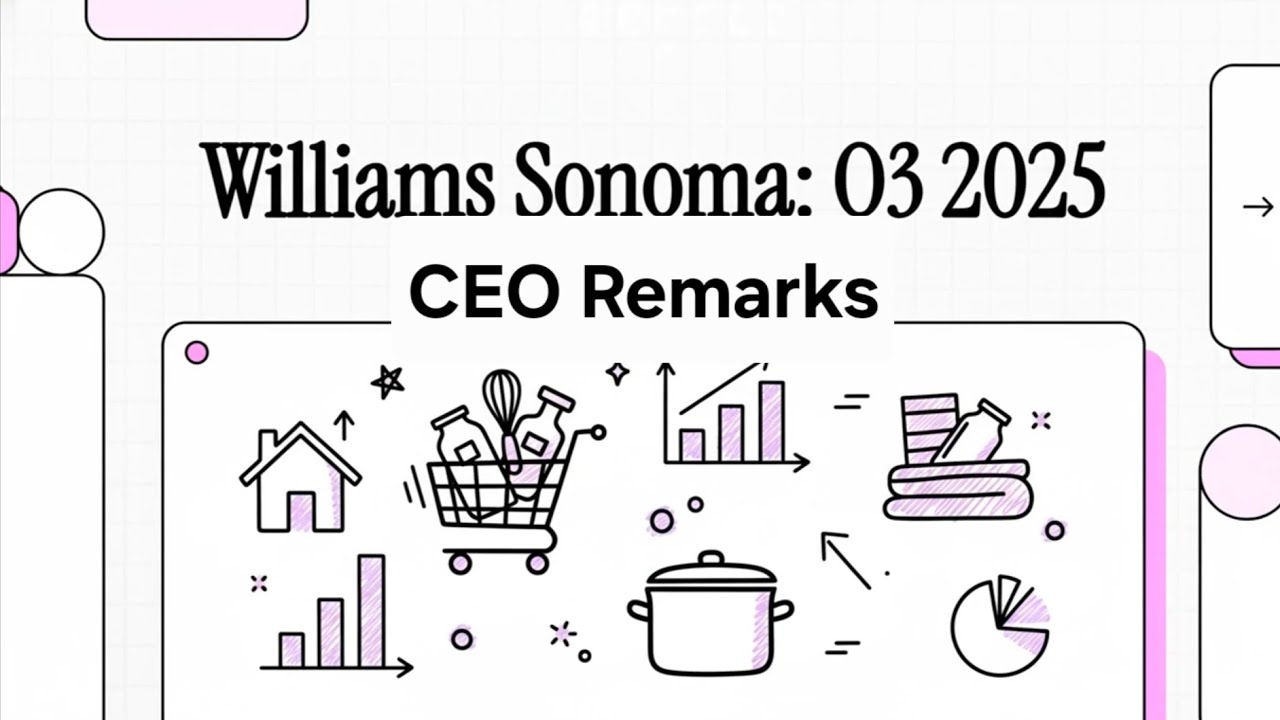 2025q3WSM Williams-Sonoma conferencecall01(ceo remarks)