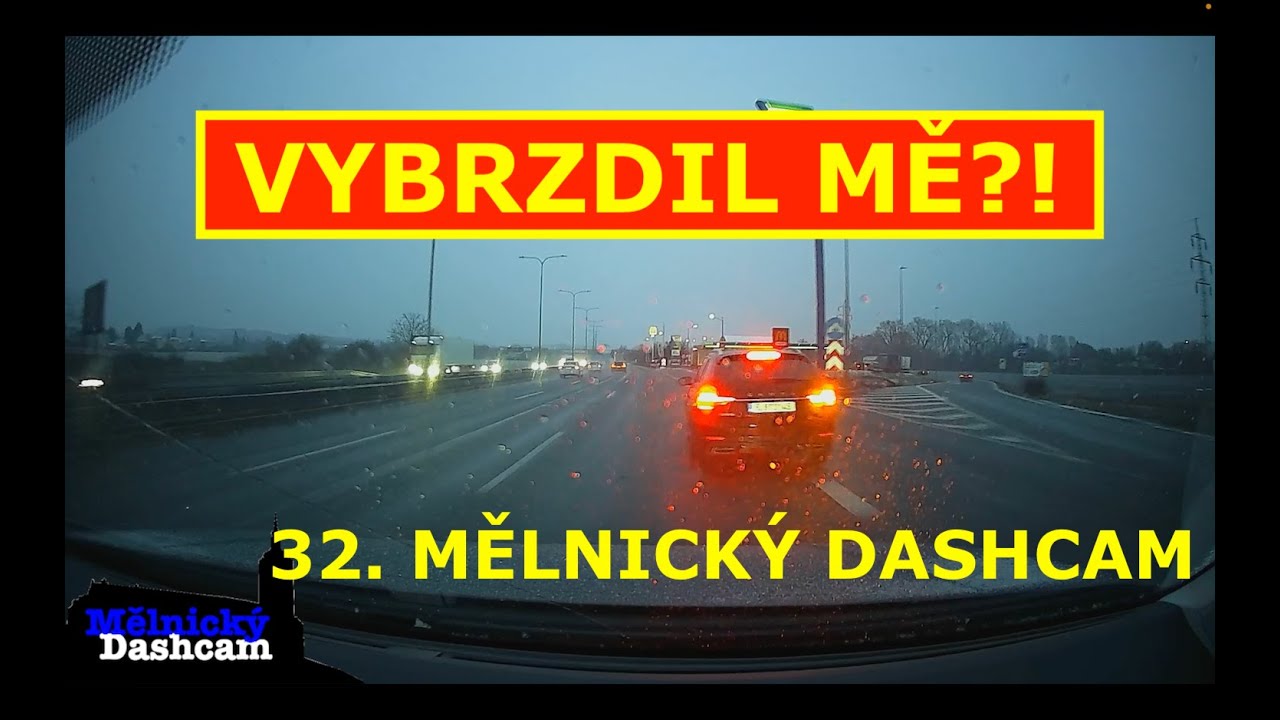 #32 Vytlačování, MLHOVKÁŘI, vybržďovač | Mělnický Dashcam