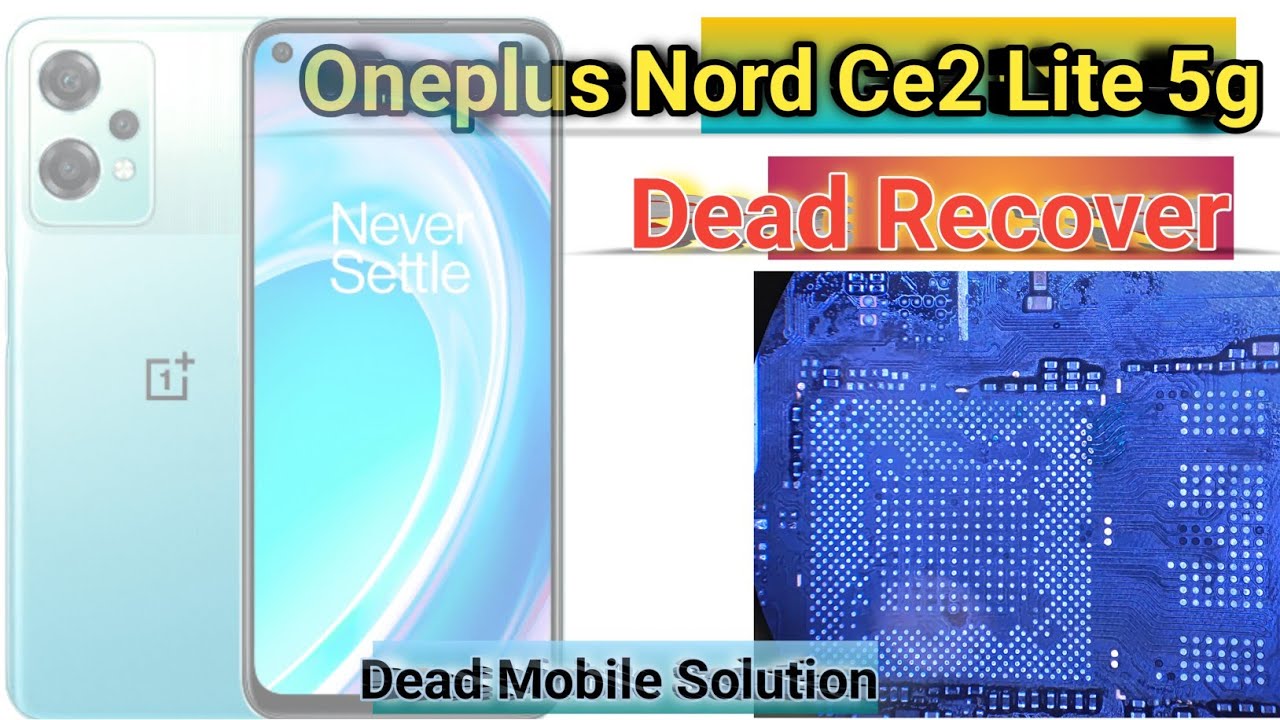Oneplus Nord Ce2 Lite Dead Solution | Oneplus Nord ce2 lite 5g dead recover | Dead Mobile Solution 