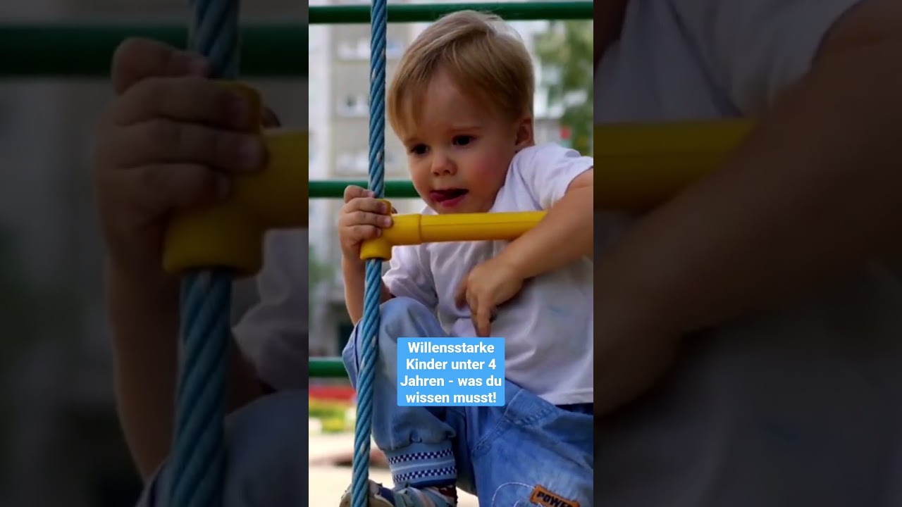 🔺Willensstarke Kinder unter 4 Jahren - was du wissen musst! #erziehung #kinder #kleinkind #kind