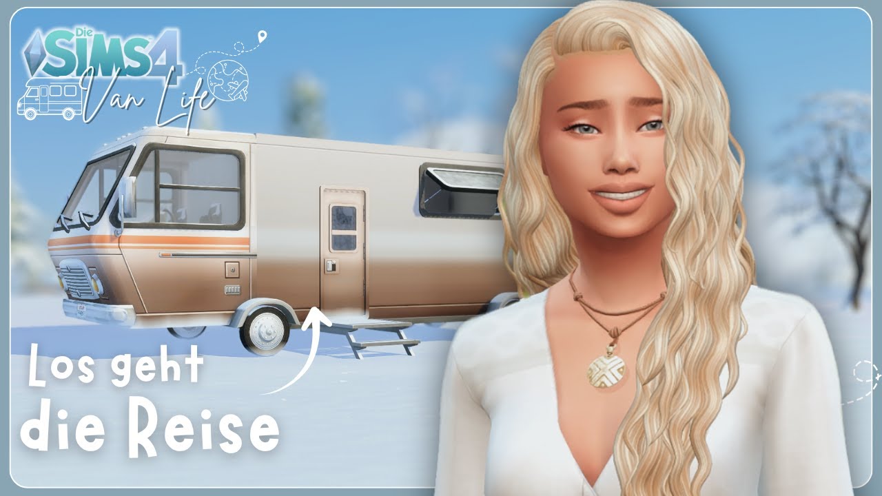 01| Ein Sim auf Weltreise🌍! Start in ein neues Let's Play! | Sims 4 Van Life Let's Play | Loonie