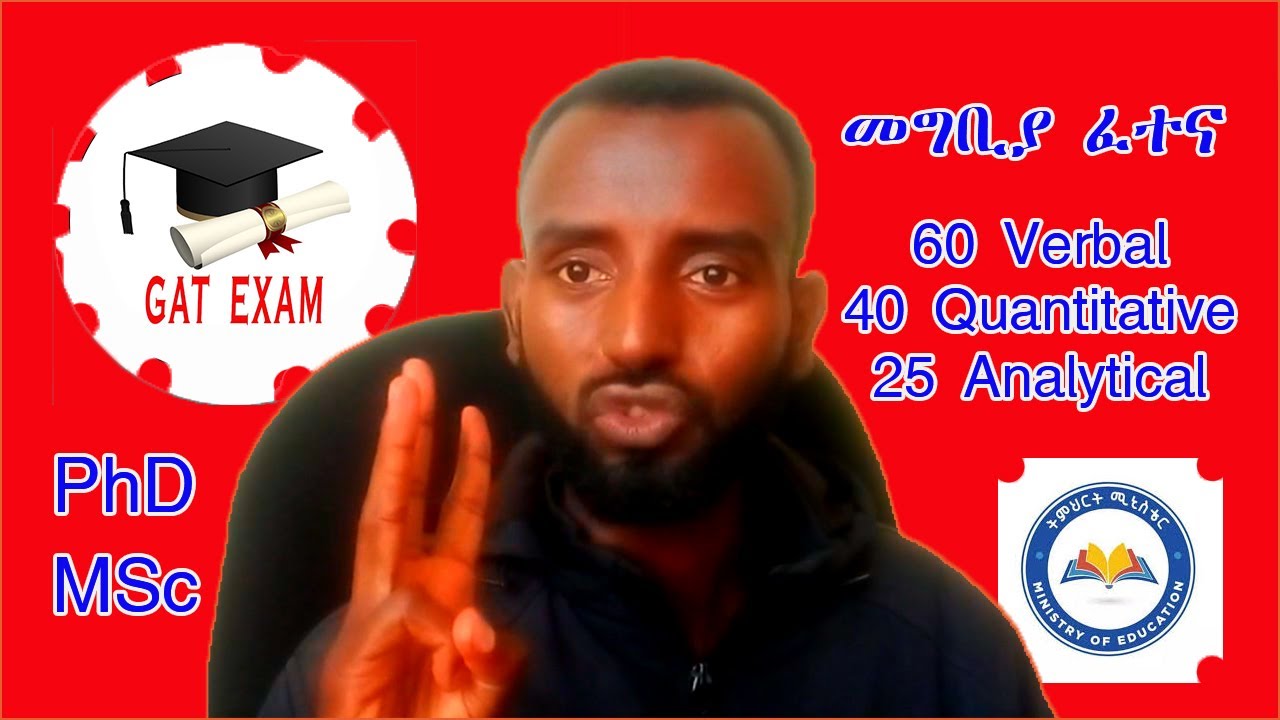Graduate Admission Test GAT PhD MSc aptitude 60 Verbal 40 quantitative and 25 analytical reasoning