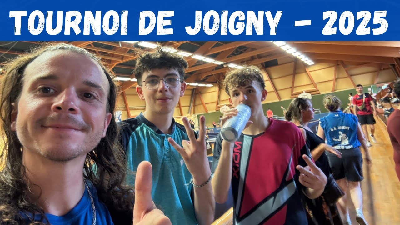 LE SAMEDI AU TOURNOI DE JOIGNY - PARTIE 1