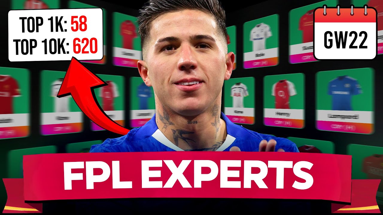 FPL GW22 EXPERTS TEAM 💥 620 x TOP 10K TEAM! 🌍