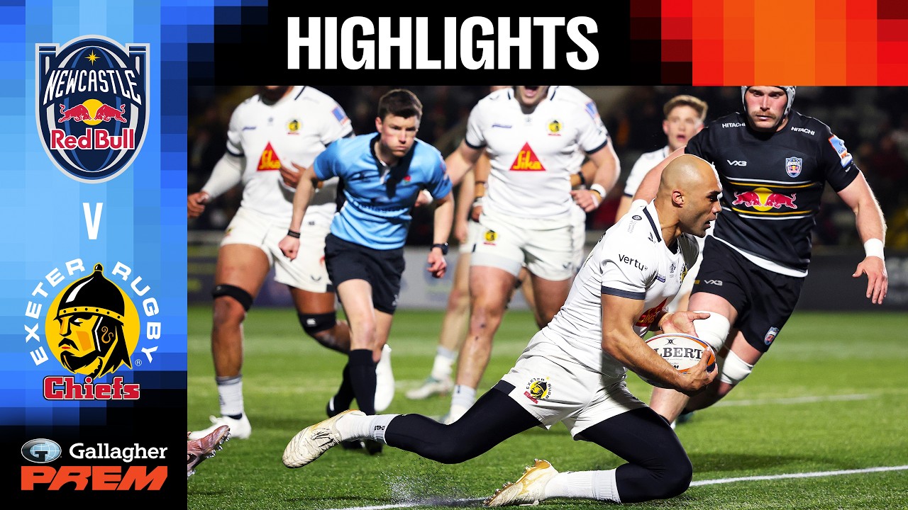 HIGHLIGHTS & REACTION: Newcastle Red Bulls v Exeter Chiefs | Gallagher PREM 25/26 | Round 12