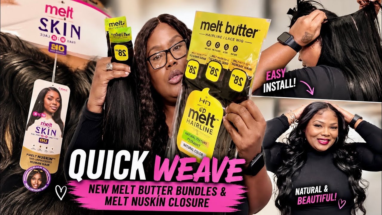 New Melt Butter Bundles & Melt Nuskin Closure Quick Weave | Janet Collection