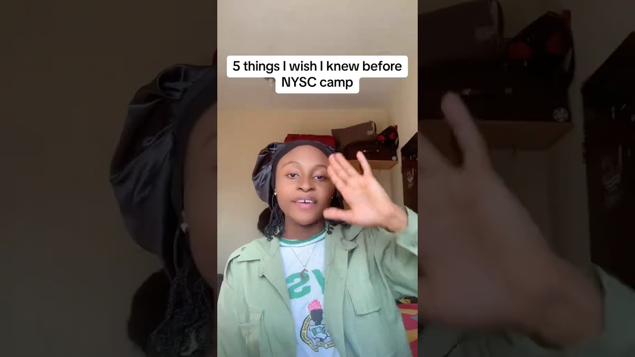 5 Things I wish I knew Before NYSC Camp