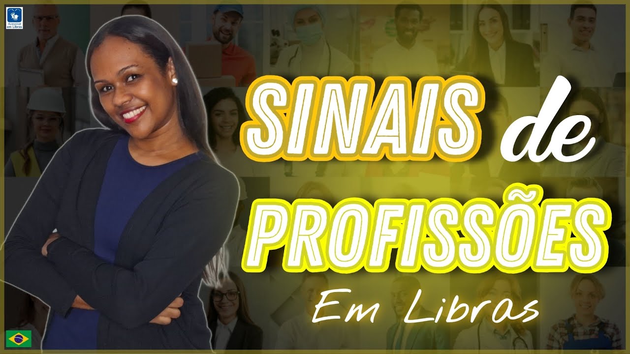 Sinais de Profissões - Em Libras (parte 1)