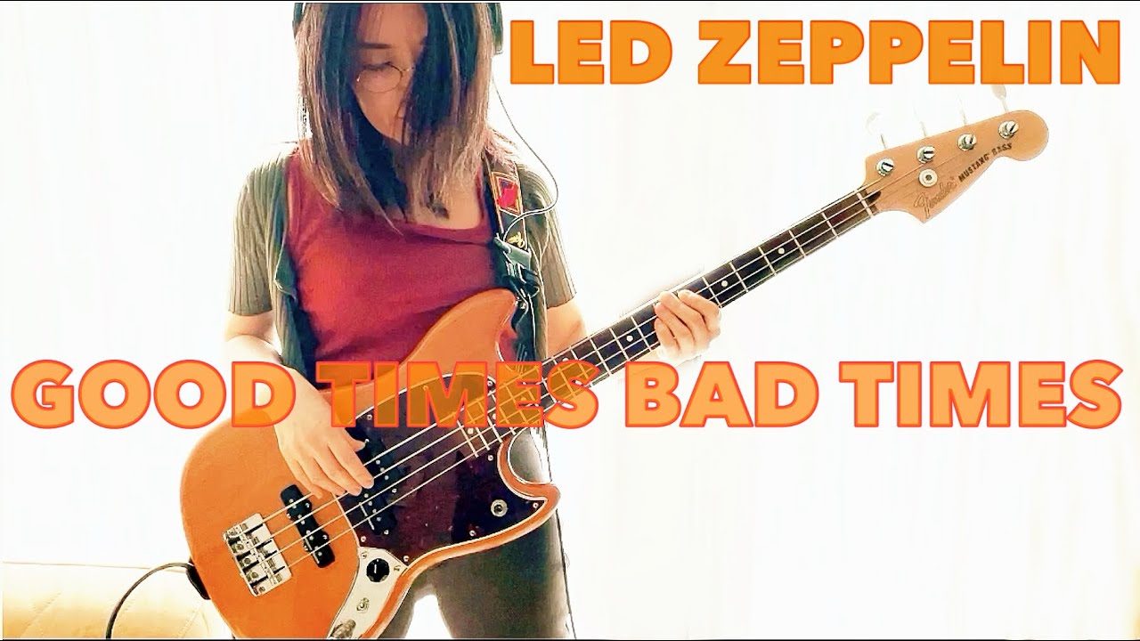 Good Times Bad Times - Led Zeppelin Bass Cover【John Paul Jones】ムスタングベース歴2年 mustangbass