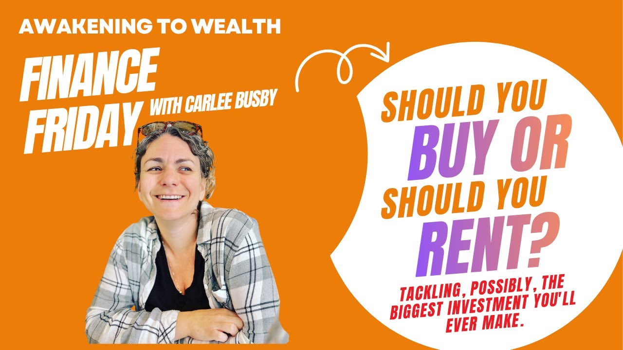 Should You Buy or Should You Rent!