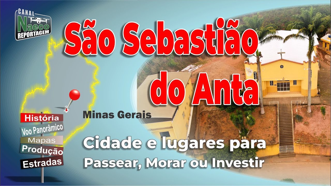 São Sebastião do Anta, MG – Cidade para passear, morar e investir.