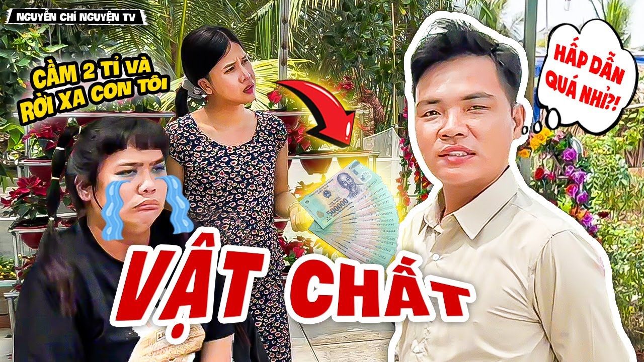 Bị Mẹ Vợ Dùng Tiền Ép Chia Tay, Tủn Chọn Tình Hay Vật Chất?! | Nguyễn Chí Nguyện TV