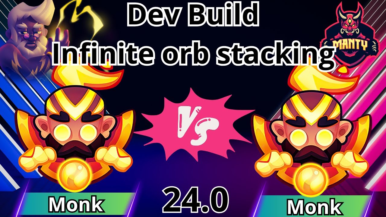 INFINITE MONK BLESSING ORB STACKING | DEV BUILD | RUSH ROYALE