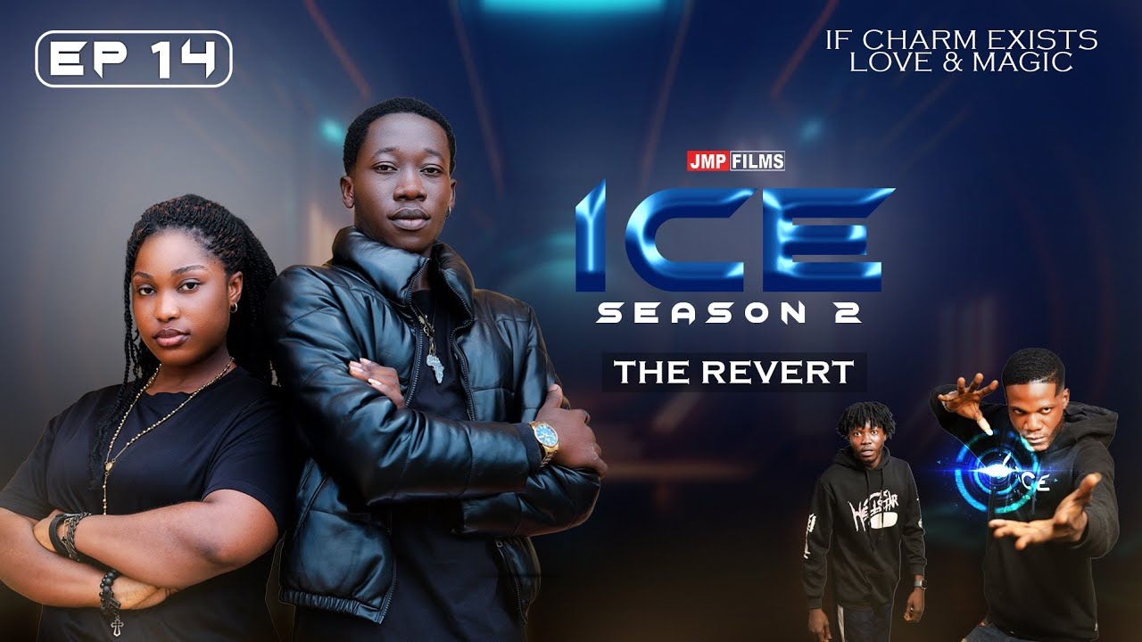 IF CHARM EXISTS (ICE) - SEASON 2 EPISODE 14 -(COLLEGE MAGICAL SERIES)