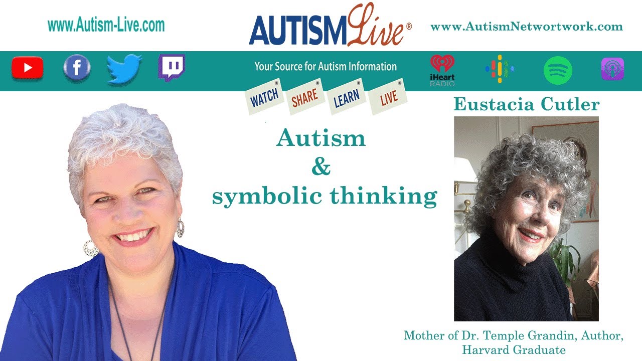 Eustacia Cutler Briefly Discusses Autism and Symbolic Thinking