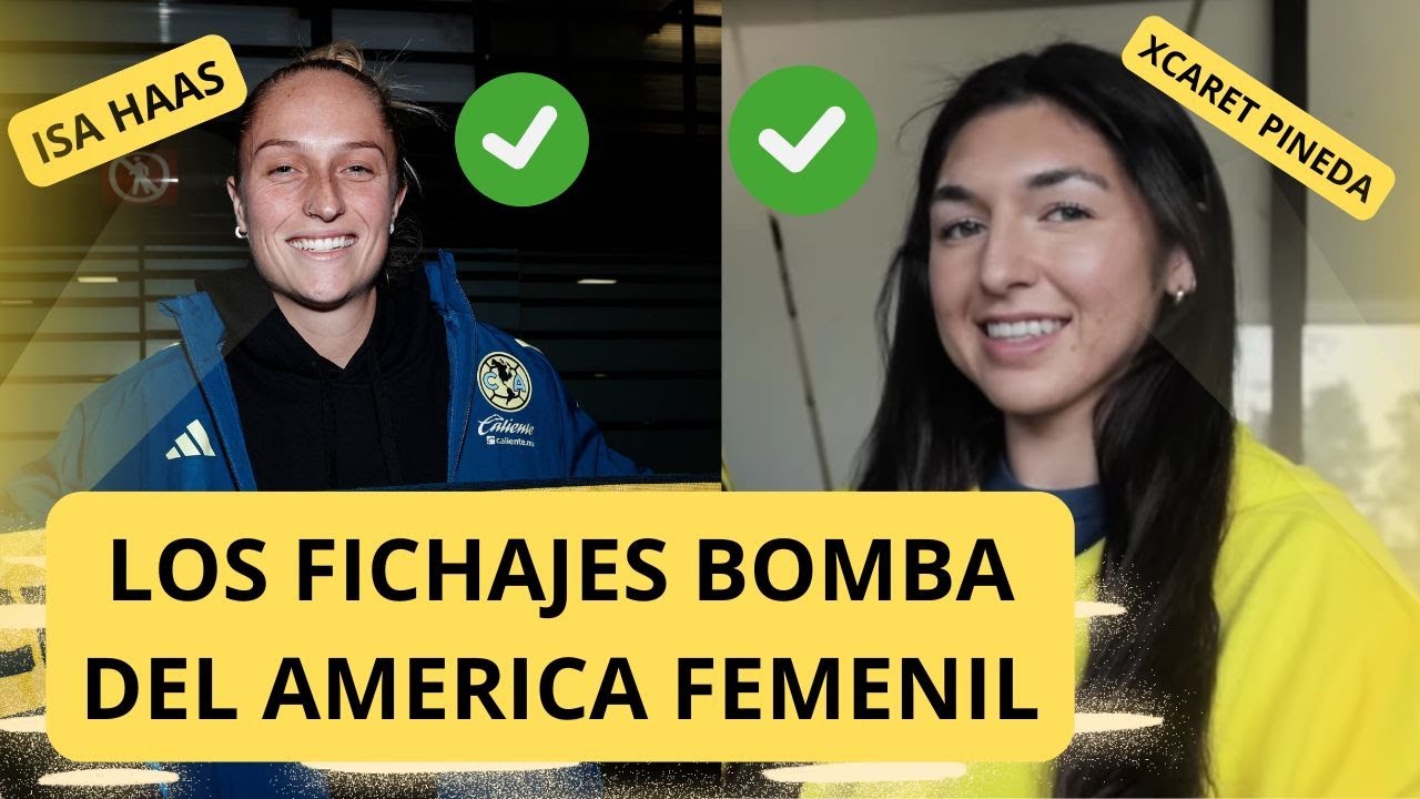AMÉRICA FEMENIL REVIENTA EL MERCADO CON ESTOS DOS FICHAJES