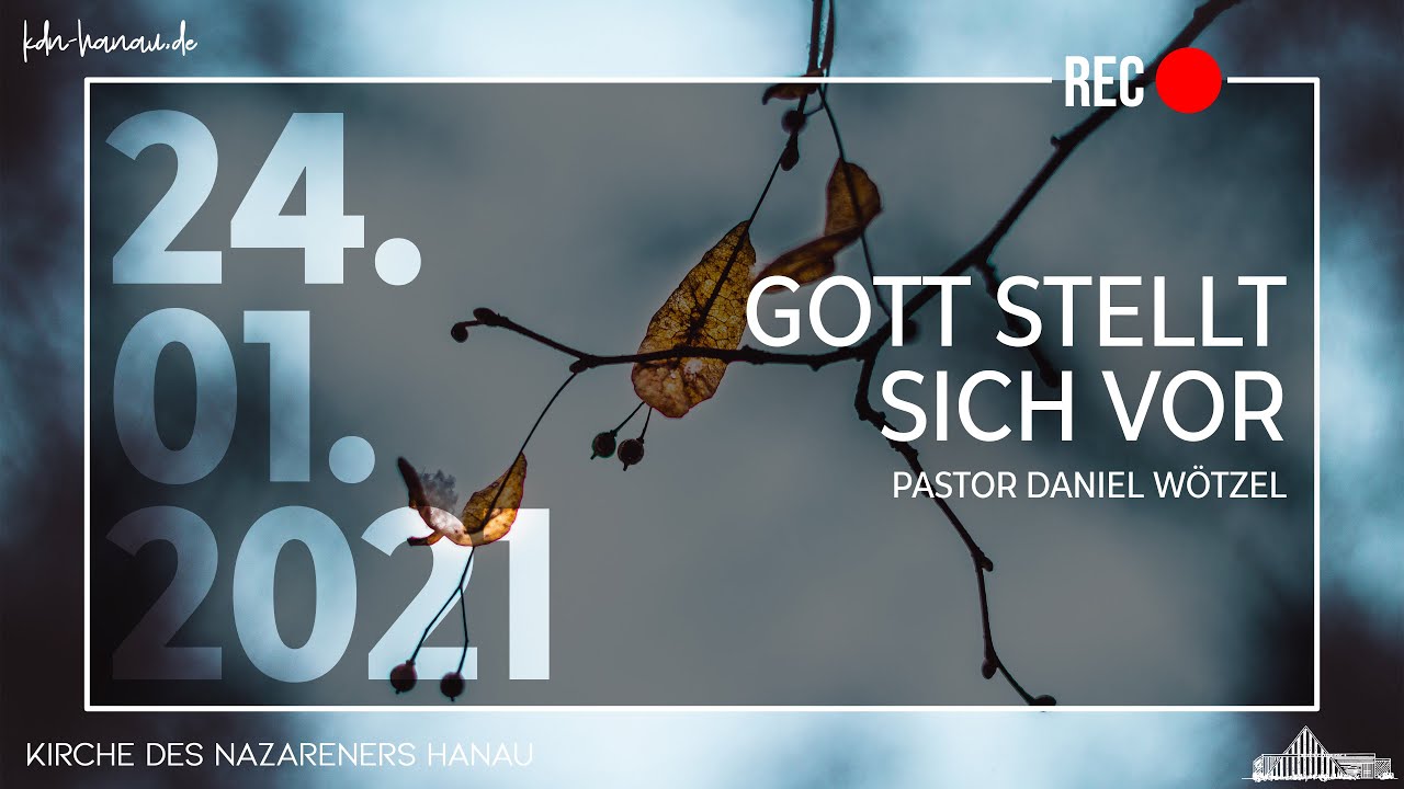 Gott stellt sich vor (Teil 1) - Das Brot des Lebens [Daniel Wötzel] | KdN Hanau