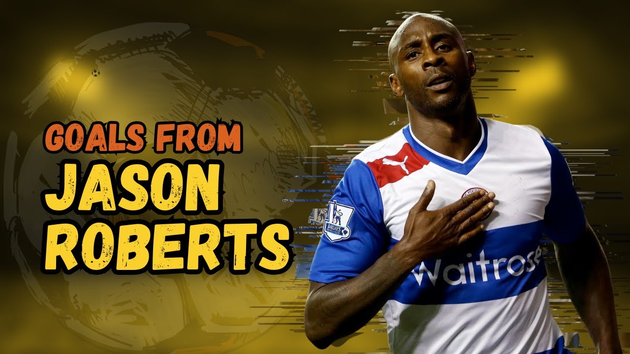 ⚽ Jason Roberts | Goals Montage 🎯
