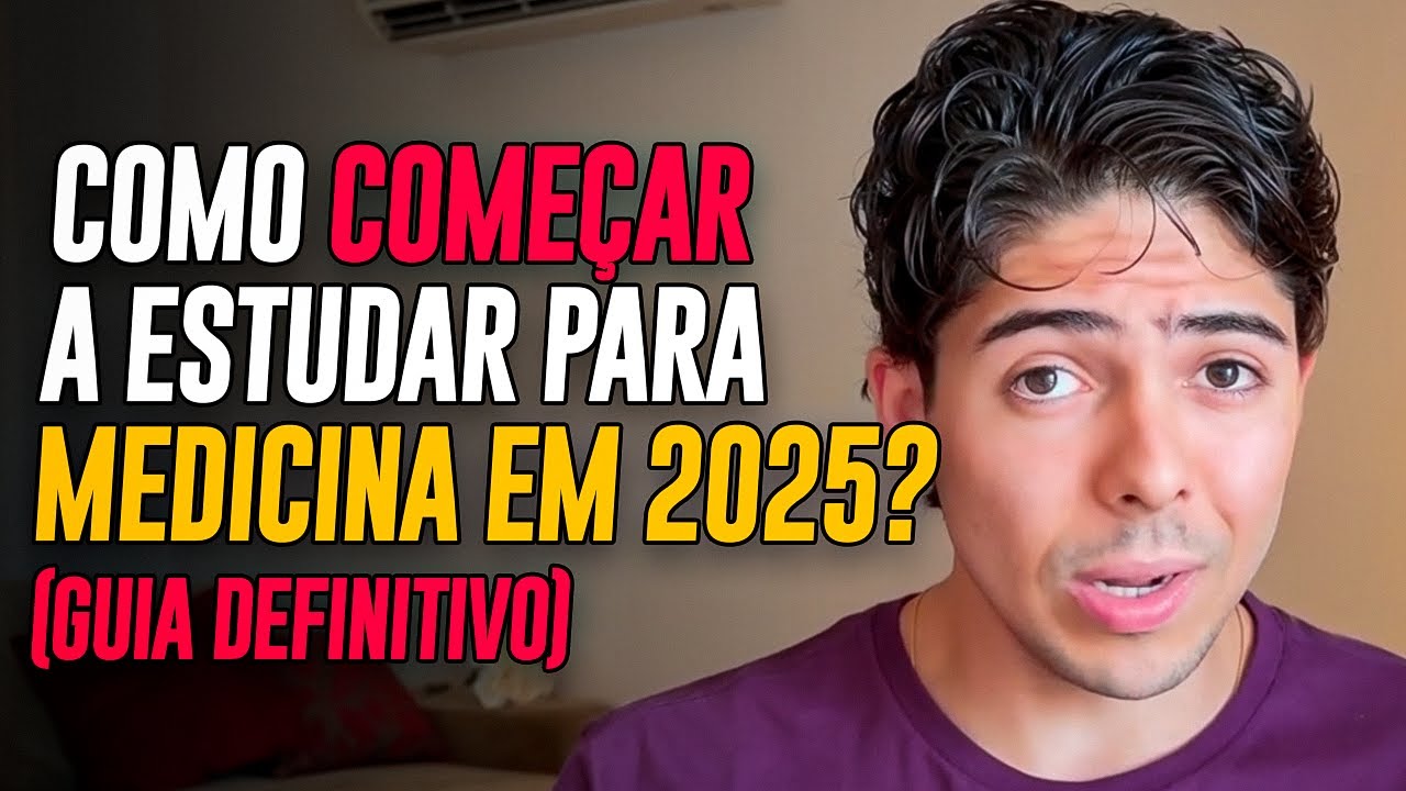 COMO COME&Ccedil;AR A ESTUDAR PARA MEDICINA (guia definitivo)