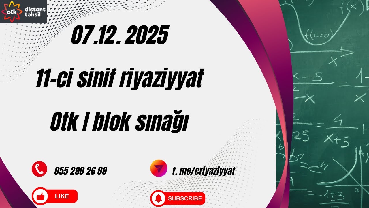 7 dekabr otk riyaziyyat 11-ci sinif
