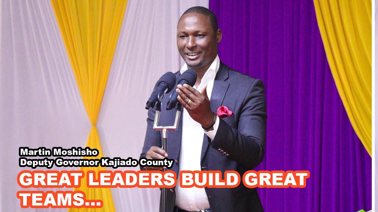 WHEN LEADERS EMPOWER, TEAMS EXCEL  DEPUTY GOVERNOR KAJIADO, MARTIN MOSHISHO #sijenytv #nakuru