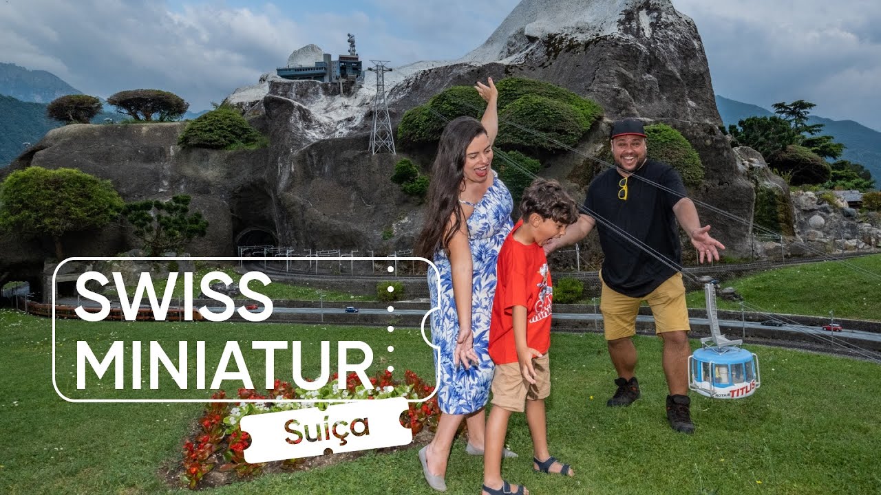 SUÍÇA EM MINIATURA - Swissminiatur Lugano