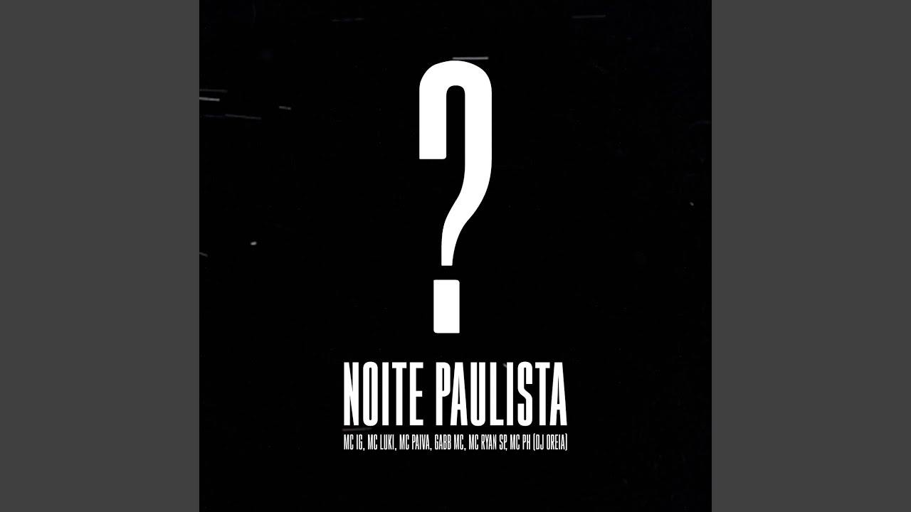 Noite Paulista