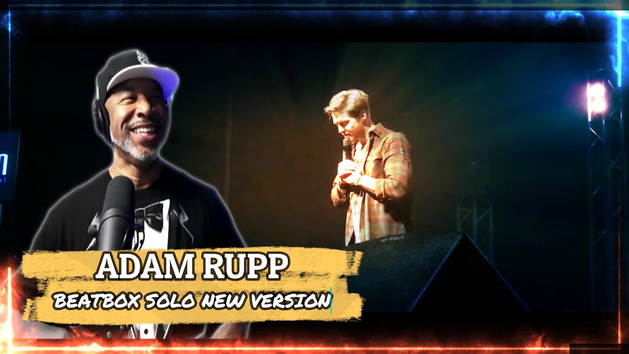 Exploring Home Free Adam Rupp's Beatbox Solo: A New Version, A Fresh Reaction!