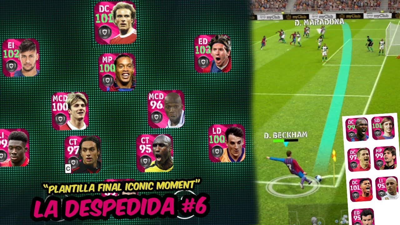 Usamos la MEJOR PLANTILLA de ICONIC MOMENT que VERAS en PES 2021 Mobile | La Despedida #6