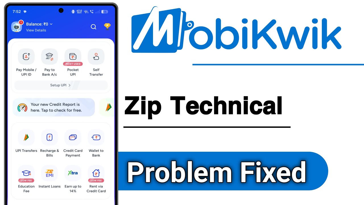 MobiKwik Zip Technical Problem Solve