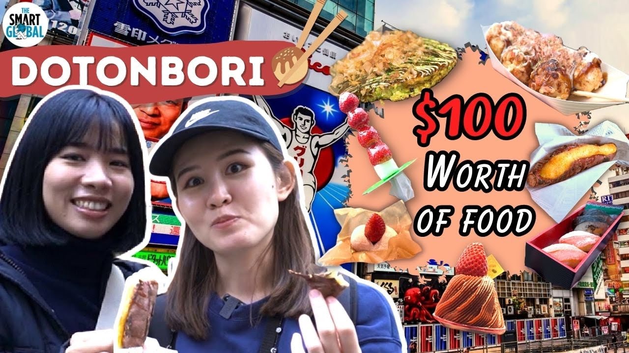 $100 Worth of Food In Dotonbori At Osaka | Exploring Japan