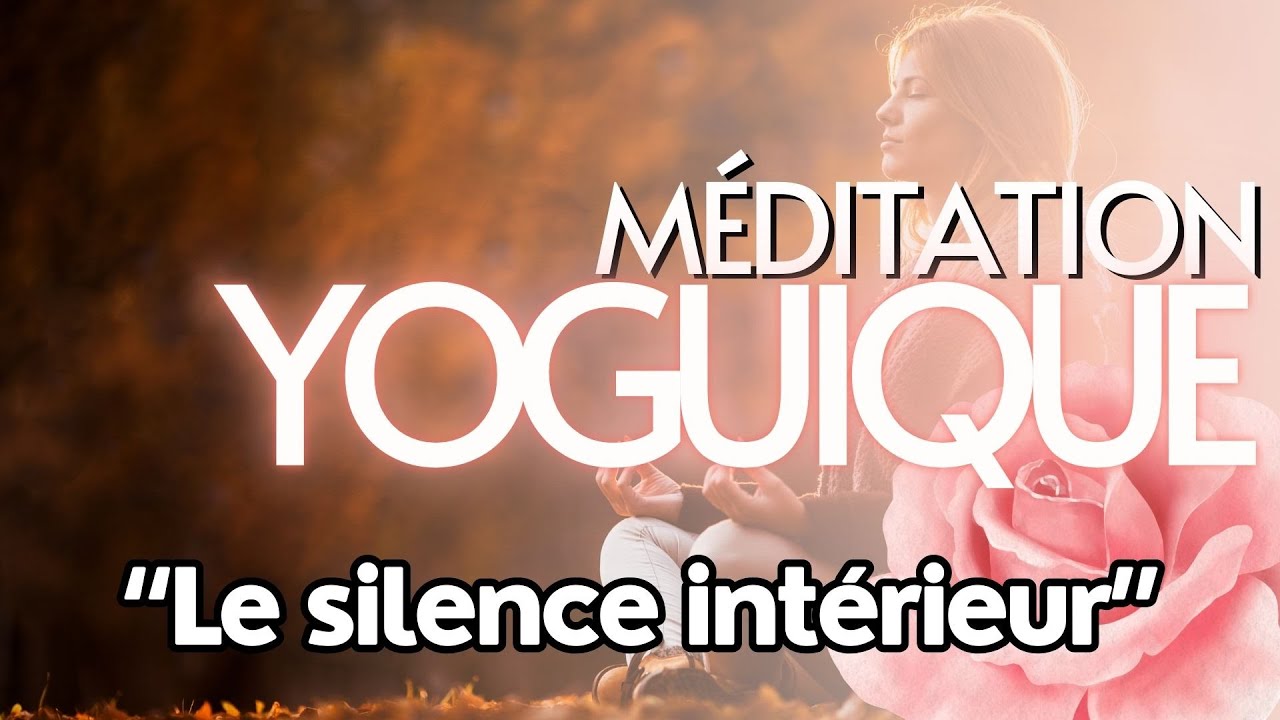 ANTAR MOUNA | MÉDITATION TANTRIQUE GUIDÉE | LE SILENCE INTÉRIEUR